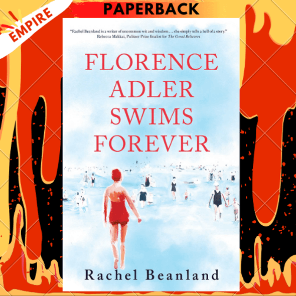 Florence Adler Swims Forever by Rachel Beanland