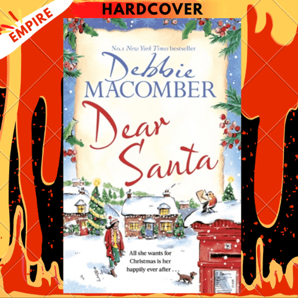 Dear Santa : Settle down this winter with a heart-warming romance - the perfect festive read by Debbie Macomber