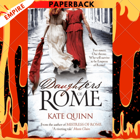 Daughters of Rome by Kate Quinn
