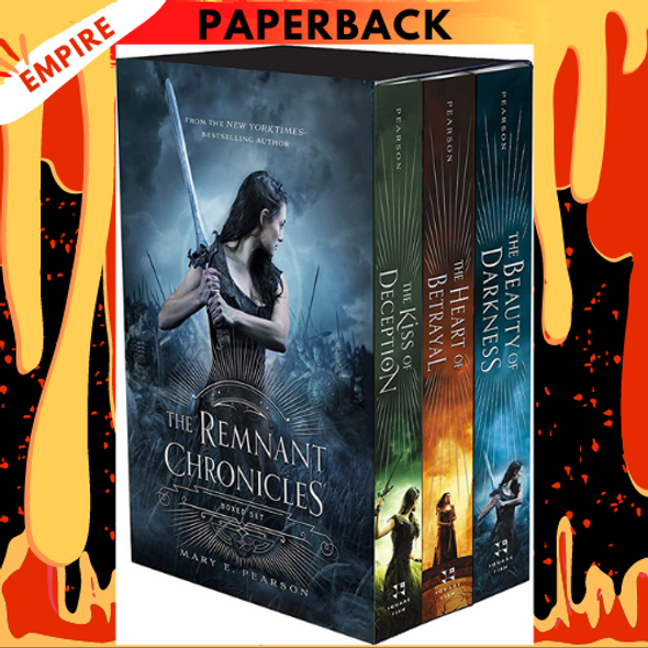 The Remnant Chronicles Boxed Set: The Kiss of Deception, The Heart of Betrayal, The Beauty of Darkness by Mary E. Pearson