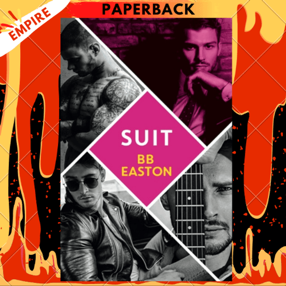 Suit : by the bestselling author of Sex/Life: 44 chapters about 4 men by BB Easton