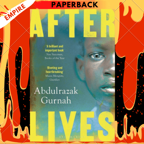 Afterlives by Abdulrazak Gurnah