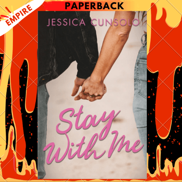 Stay With Me by Jessica Cunsolo