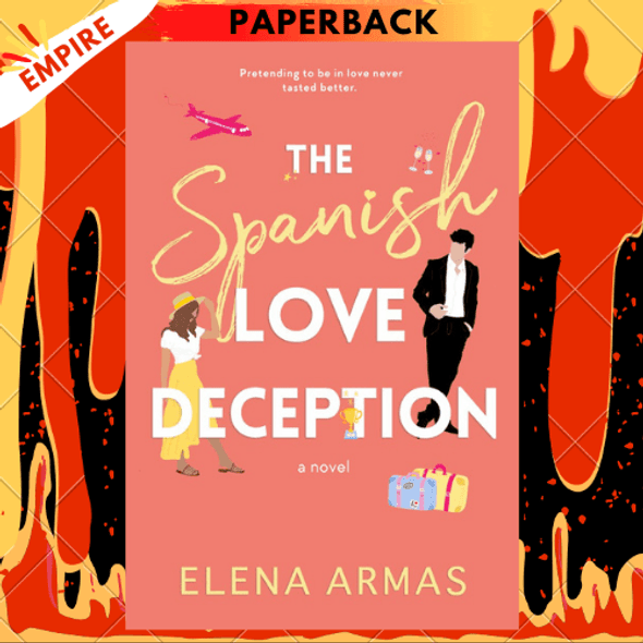 The Spanish Love Deception by Elena Armas