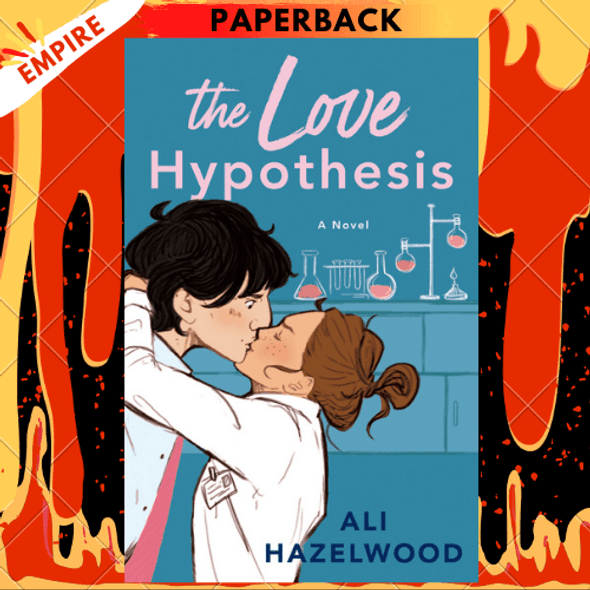 The Love Hypothesis by Ali Hazelwood