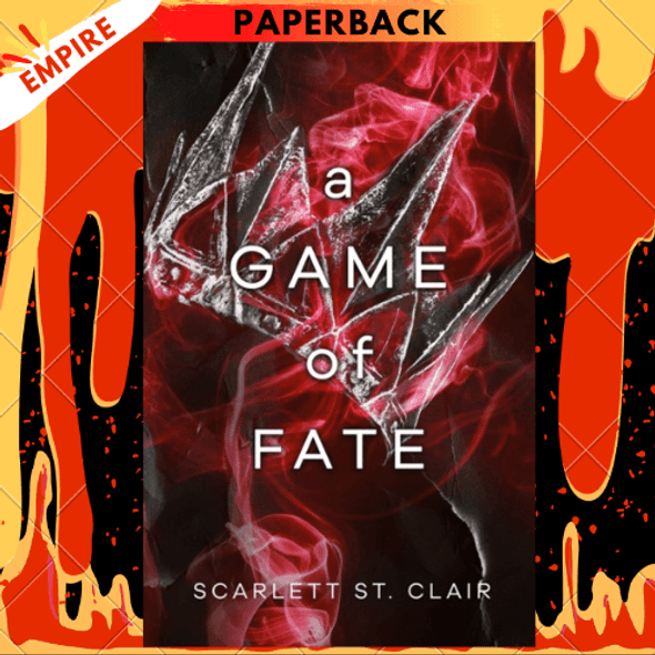 A Game of Fate : 1 by Scarlett St Clair