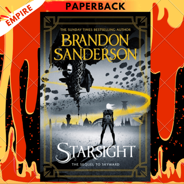 Starsight : The Second Skyward Novel by Brandon Sanderson