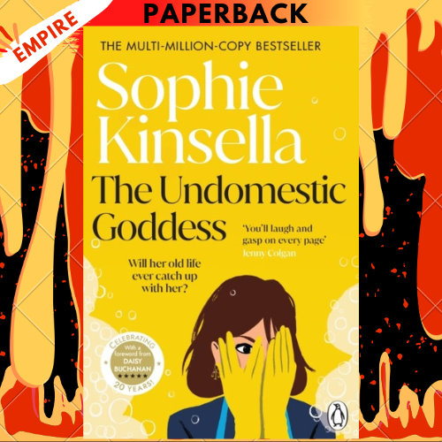 The Undomestic Goddess by Sophie Kinsella