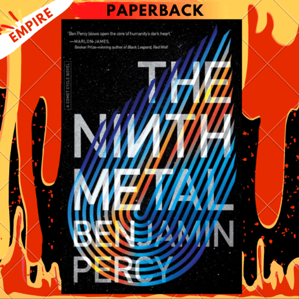 The Ninth Metal by Percy Benjamin Percy