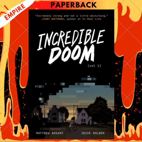 Incredible Doom : 1 by Matthew Bogart