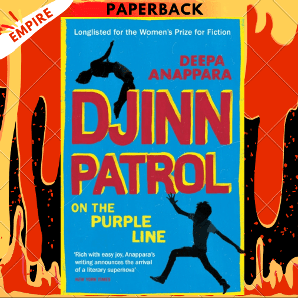 Djinn Patrol on the Purple Line : Discover the immersive novel longlisted for the Women's Prize 2020 by Deepa Anappara