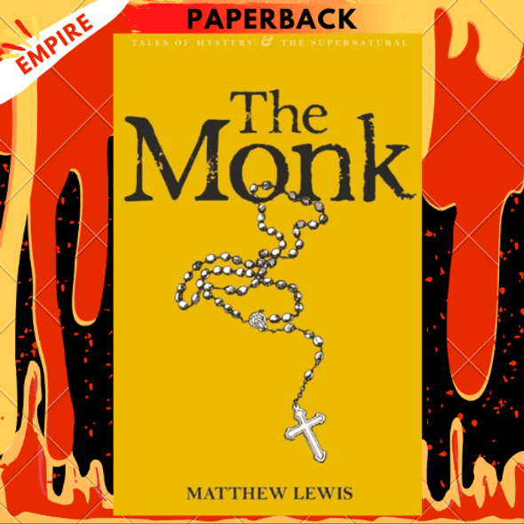 The Monk by Matthew Lewis