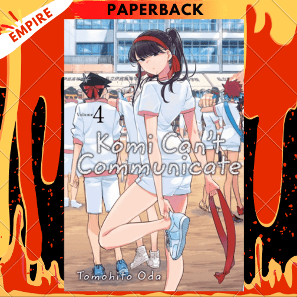 Komi Can't Communicate, Vol. 4 : 4 by Tomohito Oda