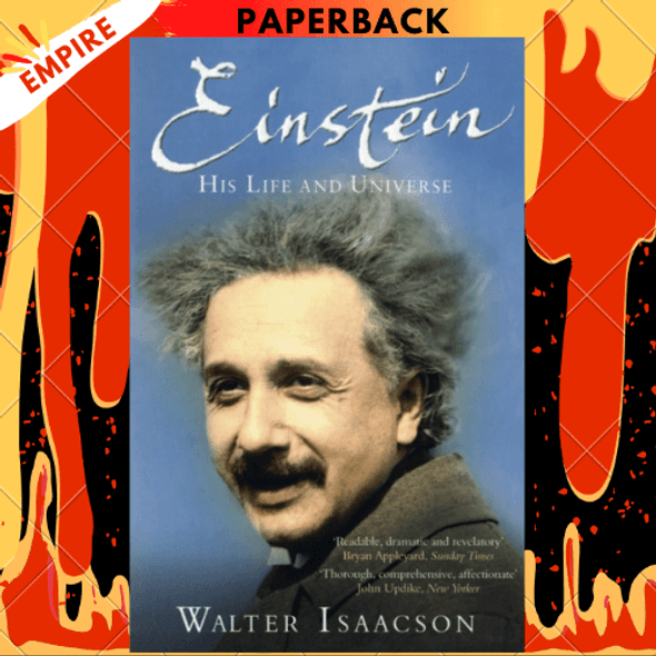 Einstein : His Life and Universe by Walter Isaacson