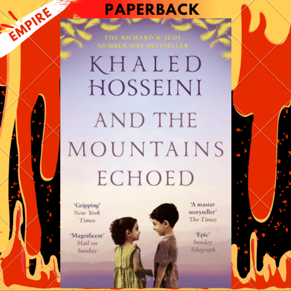 And the Mountains Echoed by Khaled Hosseini