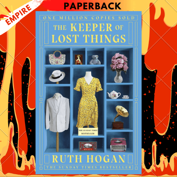 The Keeper of Lost Things: Winner Of The Richard & Judy Readers Award and Sunday Times Bestseller by Ruth Hogan