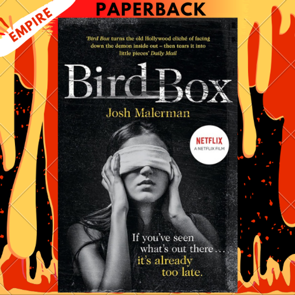 Bird Box by Josh Malerman