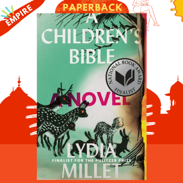 A Children's Bible : A Novel by Lydia Millet