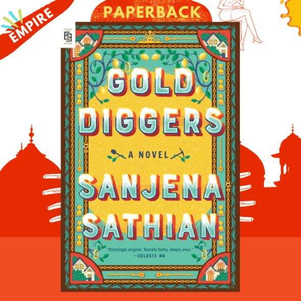 Gold Diggers by Sanjena Sathian