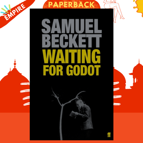 Waiting for Godot : A Tragicomedy in Two Acts by Samuel Beckett