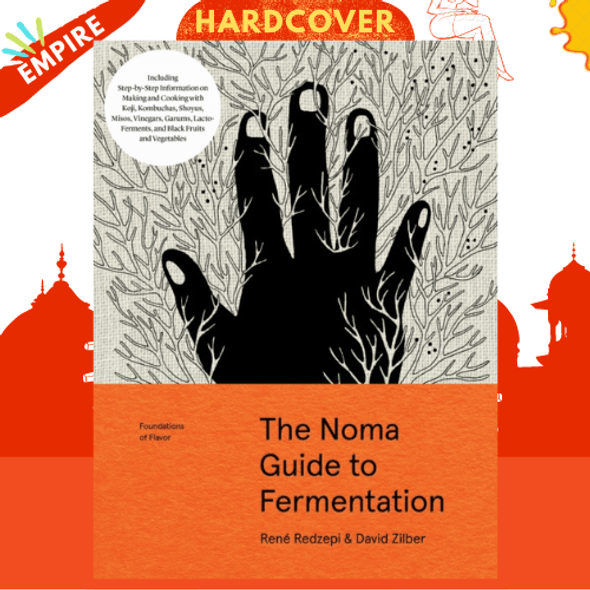 The Noma Guide to Fermentation (Foundations of Flavor) by Rene Redzepi, David Zilber