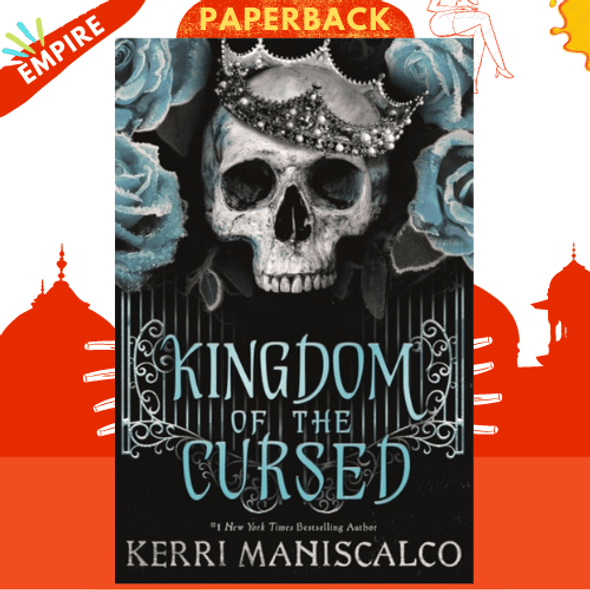 Kingdom of the Cursed by Kerri Maniscalco