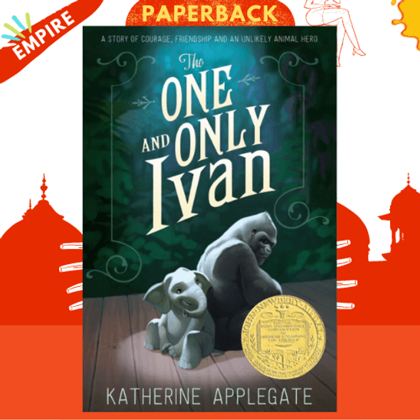 The One and Only Ivan by Katherine Applegate