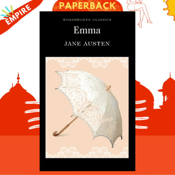 Emma: 200th-Anniversary Annotated Edition (Penguin Classics Deluxe Edition)  by Jane Austen, Paperback