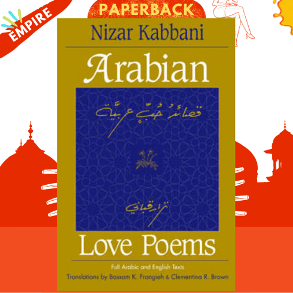 Arabian Love Poems by Clementina R. Brown