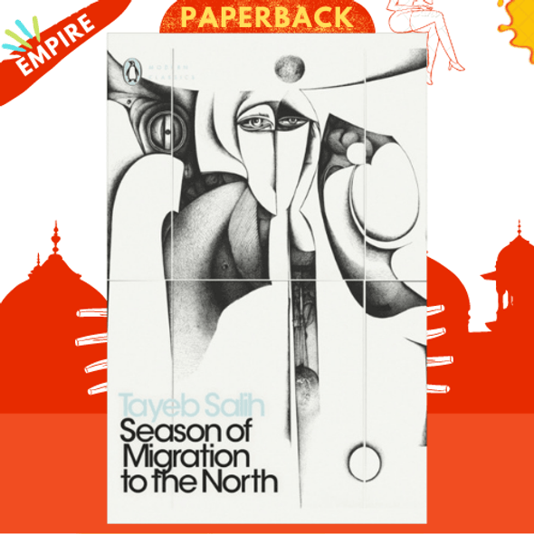 Season of Migration to the North by Tayeb Salih