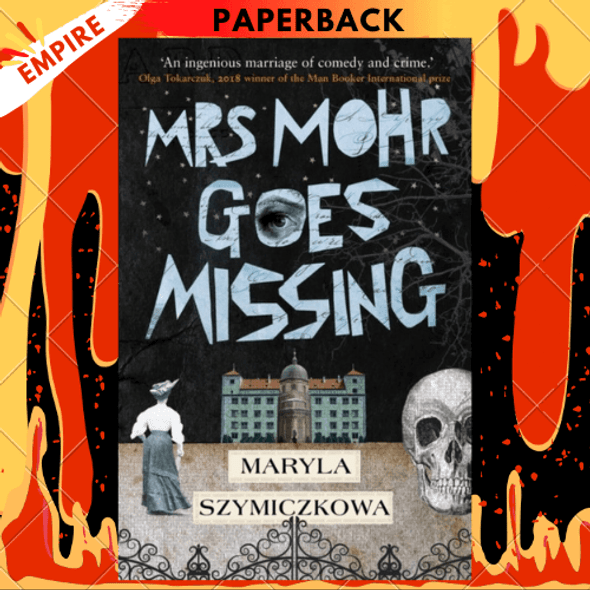 Mrs Mohr Goes Missing by Maryla Szymiczkowa