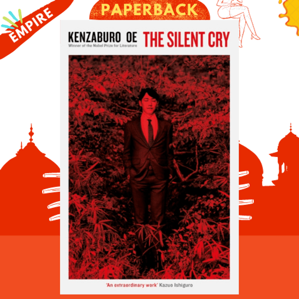 The Silent Cry by Kenzaburo Oe