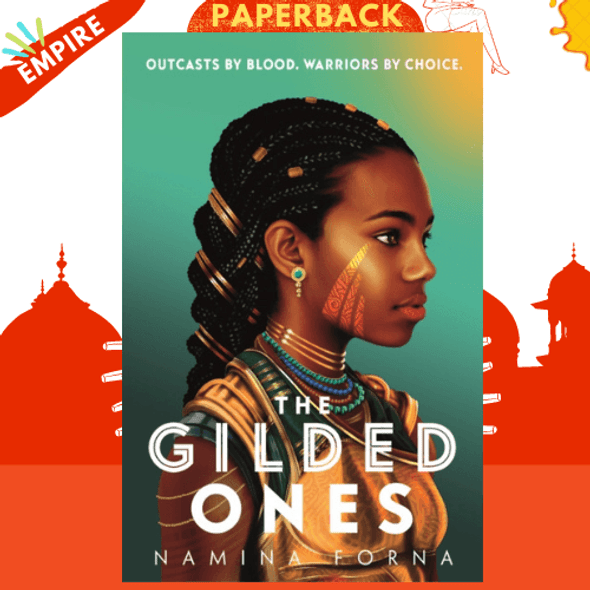 The Gilded Ones by Namina Forna