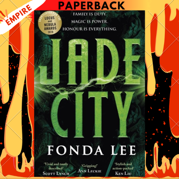 Jade City (The Green Bone Saga, #1) by Fonda Lee