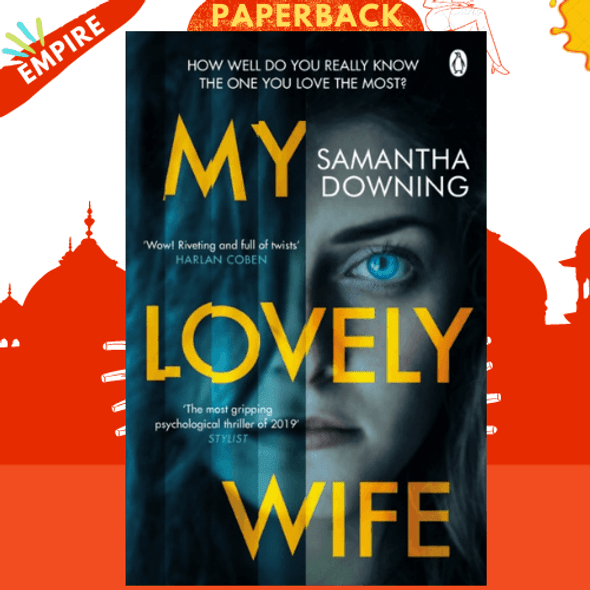 My Lovely Wife : The gripping Richard & Judy thriller that will give you chills this winter by Samantha Downing