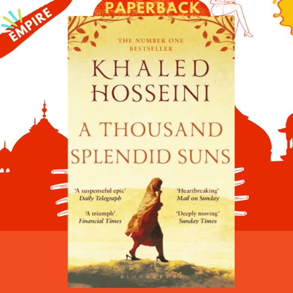 A Thousand Splendid Suns by Khaled Hosseini