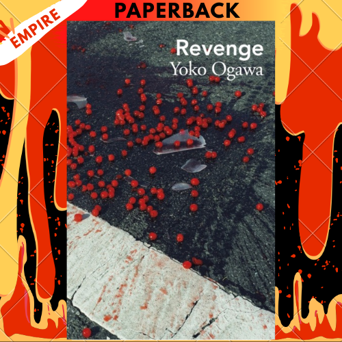 Revenge by Yoko Ogawa