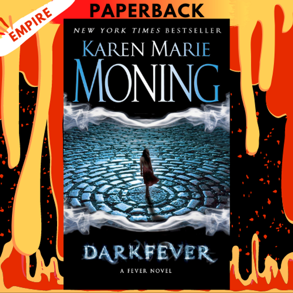 Darkfever (Fever Series #1) by Karen Marie Moning