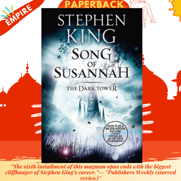 The Dark Tower VI: Song of Susannah : (Volume 6) by Stephen King