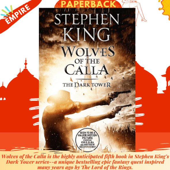 The Dark Tower V: Wolves of the Calla : (Volume 5) by Stephen King