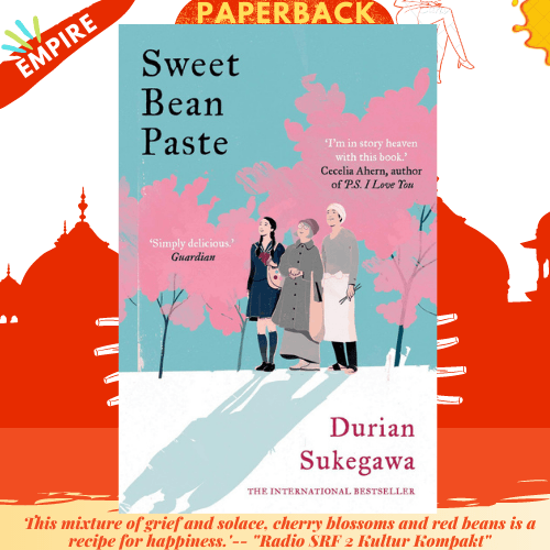 Sweet Bean Paste by Durian Sukegawa