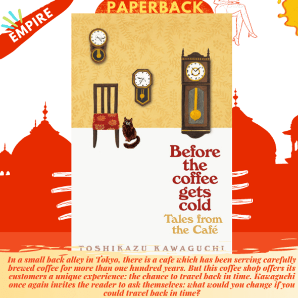 Tales from the Cafe : Before the Coffee Gets Cold by Toshikazu Kawaguchi