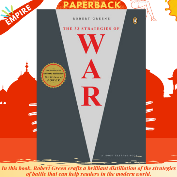 The 33 Strategies Of War by Robert Greene