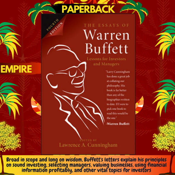 The Essays of Warren Buffett : Lessons for Investors and Managers by Lawrence A. Cunningham