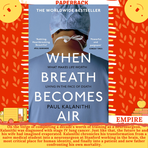 When Breath Becomes Air by Paul Kalanithi (SHORTLISTED FOR THE WELLCOME BOOK PRIZE 2017)