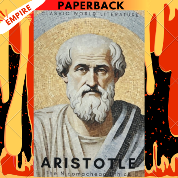 The Nicomachean Ethics by Aristotle (Wordsworth Editions)