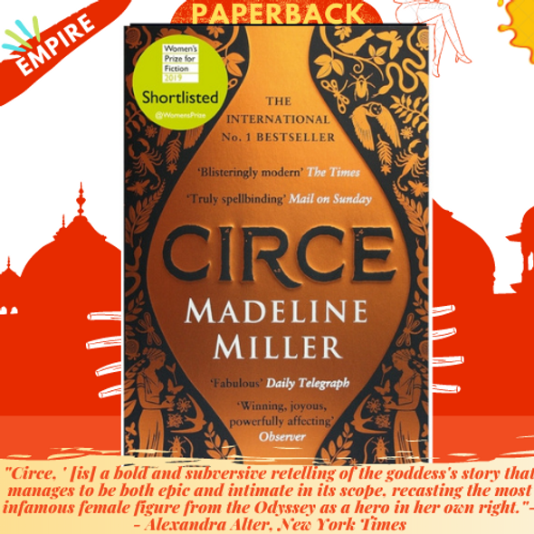 Circe: The International No. 1 Bestseller - Shortlisted for the Women's Prize for Fiction 2019 by Madeline Miller