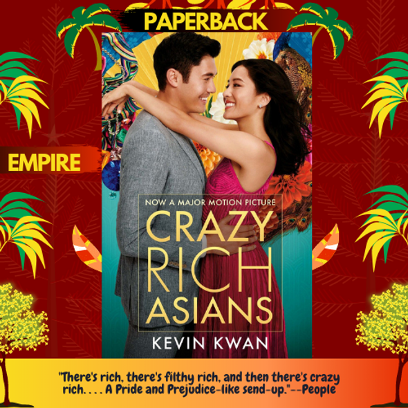 Crazy Rich Asians (Film Tie-in) by Kevin Kwan