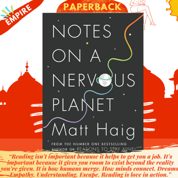 Notes on a Nervous Planet by Matt Haig