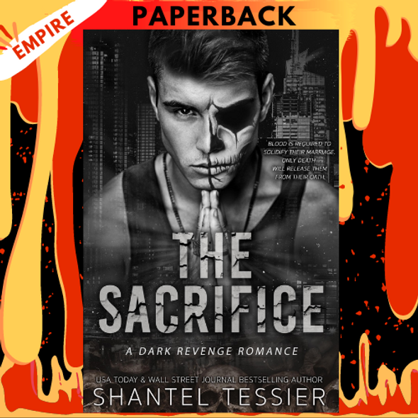 The Sacrifice by Shantel Tessier